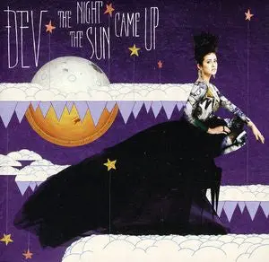 Dev - The Night The Sun Came Up Cd 1