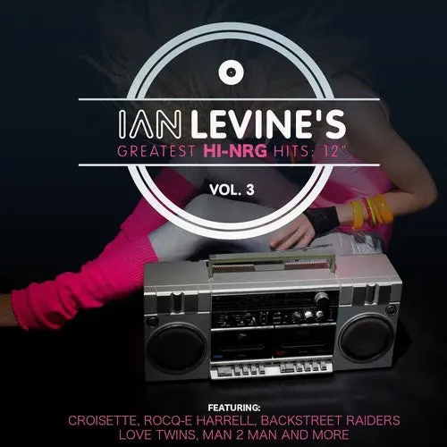 Ian Levine's Hi-Nrg Hits 12" Vol. 3 Cd (New) 1