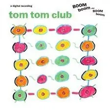 Tom Tom Club - Boom Boom Chi Boom Boom Cd - Used 1