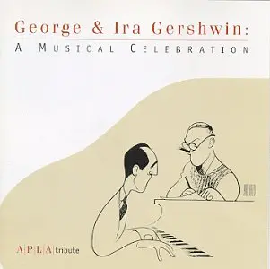 George & Ira Gershwin: A Musical Celebration Apla Tribute   2Xcd - Used 1