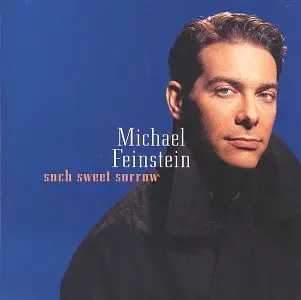 Michael Feinstein - Such Sweet Sorrow   Cd - Used 1