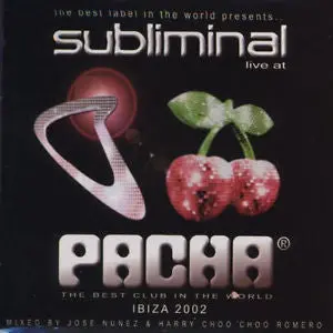 Various - Subliminal Live At Pacha: Ibiza 2002 - 2Cd+Dvd - New (Sale) 1