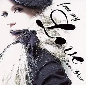 Suzanne Palmer - Free My Love  Cd Single - New 1