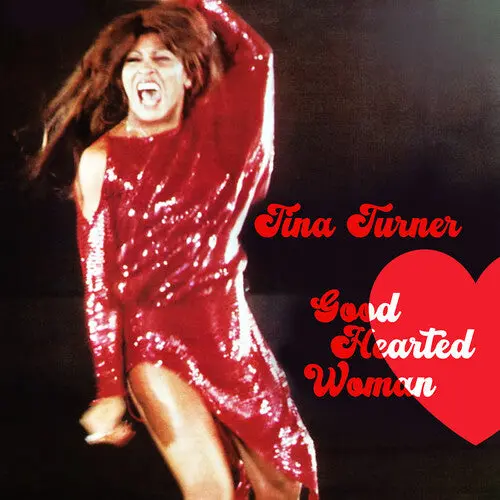 Tina Turner - Good Hearted Woman (Aka/ Tina Goes Country) Cd New 1
