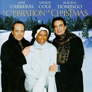 Natalie Cole, Placido Domingo, Jose Carreras - A Celebration Of Christmas Cd - Used 1
