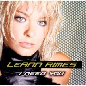 Leann Rimes - I Need You 2001 Cd - Used 1