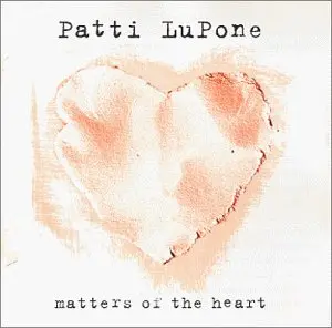 Patti Lupone - Matters Of The Heart '99 Cd - Used 1