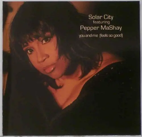 Solar City Feat. Pepper Mashay - You And Me (Feels So Good) - Remix Cd Single - New 1