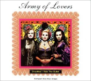 Army Of Lovers - Crucified / Ride The Bullet (Us Cd Single) Used 1