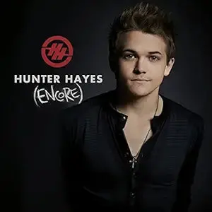 Hunter Hayes -  Encore Deluxe Edition Cd - New 1