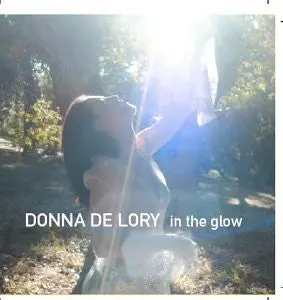 Donna De Lory - In The Glow Cd (New) 1