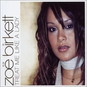 Zoe Birkett -  Treat Me Like A Lady  Cd 1 Import Cd Single -Used 1