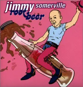 Jimmy Somerville -- Root Beer + Remixes  Cd - Used 1