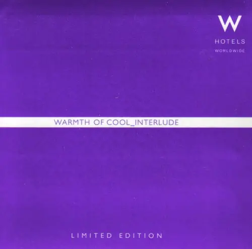 W Hotels (Various) - Warmth Of Cool_Interlude - Used Cd 1