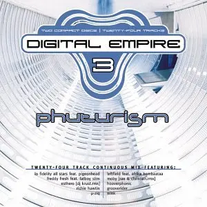 Digital Empire 3: Phuturism (2Cd) - Used 1