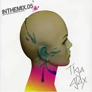 Inthemix.05: Mixed By Tiga & Ajax (2Cd Import) Used 1