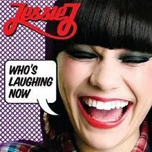 Jessie J - Who's Laughing Now -Rare Import Remix Cd Single 1