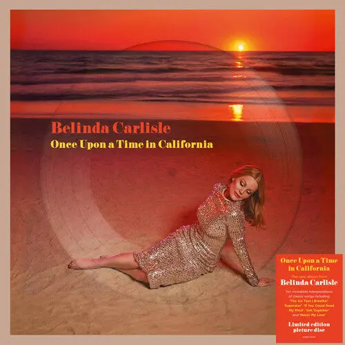 Belinda Carlisle -  Once Upon A Time In California - Limited Picture Disc [Import] Lp Vinyl - New 1
