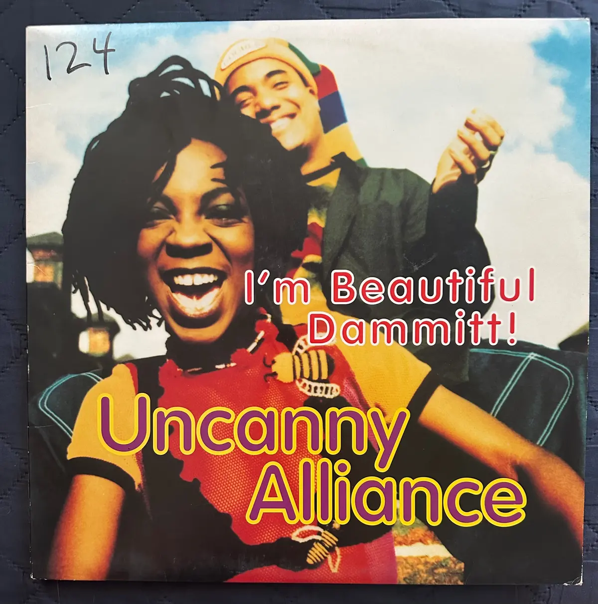 Uncanny Alliance - I’M Beautiful Dammitt! - 12” Vinyl - Used 1
