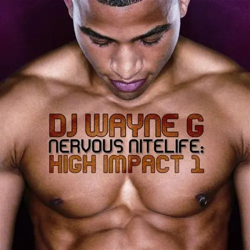 Dj Wayne G - Nervous Nitelife: High Impact 1 - Used Cd 1