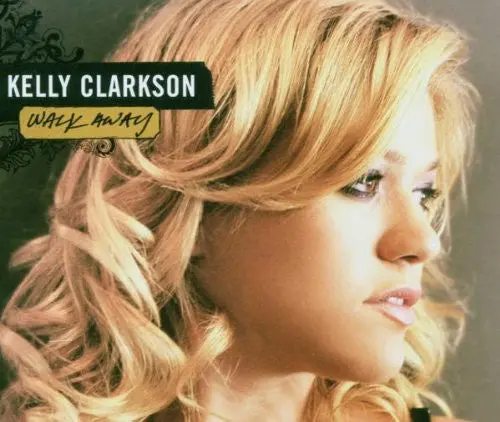 Kelly Clarkson - Walk Away Cd Single, Import 1