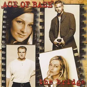 Ace Of Base -- The Bridge Cd - Used 1
