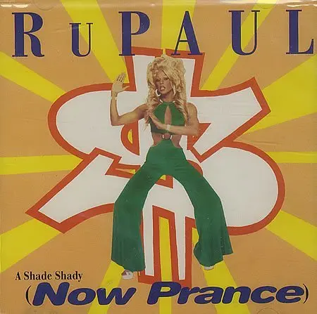 Ru Paul -- A Shade Shady (Now Prance) Cd Maxi-Single - Used 1