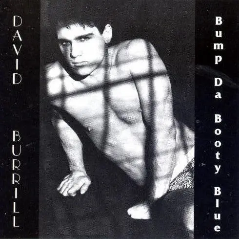 David Burrill -- Bump Da Booty Blue Cd - Used 1