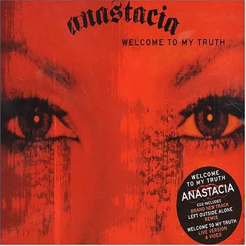 Anastacia - Welcome To My Truth / Left Outside Alone  (Import Cd Single) Used 1