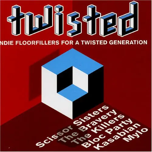 Twisted - Indie Floorfillers Remixes (Killers, Dm,  Mylo, Scissor Sisters+ - 2 Cd Set - Used 1