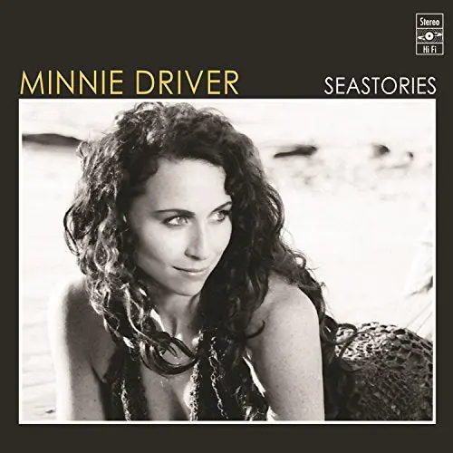 Minnie Driver - Seastories Cd (New) 1