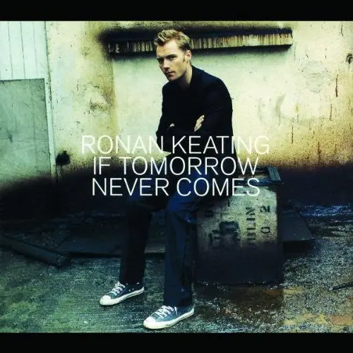 Ronan Keating - If Tomorrow Never Comes - Import Cd Maxi-Single 1