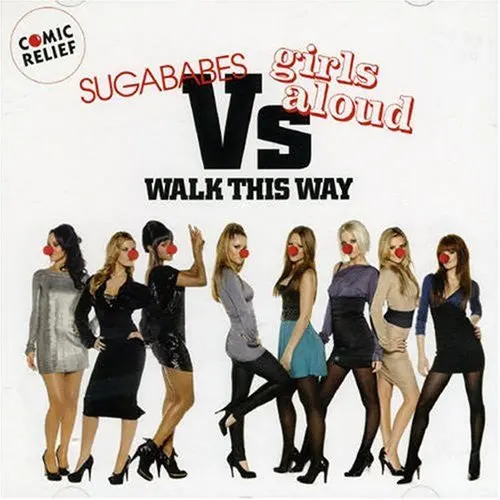 Sugababes Vs Girls Aloud - ' Walk This Way ' Cd Single - New 1