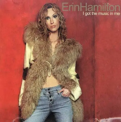 Erin Hamilton - I Got The Music In Me - Cd Single Remixes - Used 1
