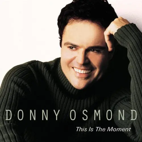 Donny Osmond - This Is The Moment Cd - New 1