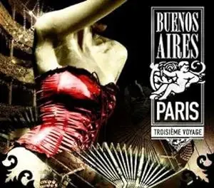 Buenos Aires: Paris, Vol. 3 - Troisieme Voyage (2Cd) Import - Used 1