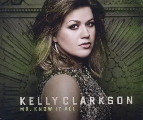 Kelly Clarkson - Mr. Know It All / My Life Would Suck Without You (Import Cd Single) Used 1