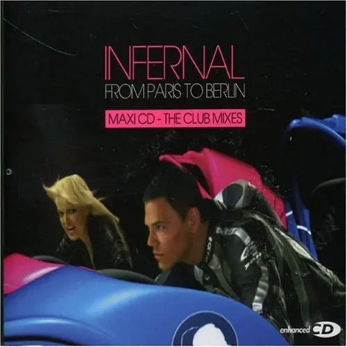 Infernal - From Paris To Berlin - The Club Mixes (Import Cd Single) Used 1
