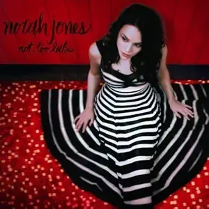 Norah Jones - Not Too Late Cd - Used 1