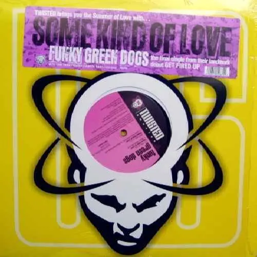 Funky Green Dogs --Some Kind Of Love  (12" Lp)  Vinyl - Used 1