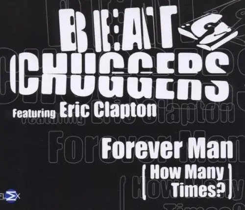 Beatchuggers Ft: Eric Clapton - Forever Man (How Many Time?) Import Cd Single - Used 1