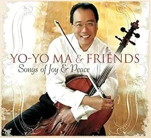 Yo-Yo Ma & Friends -- Songs Of Joy  & Peace (Holiday Cd) Used 1