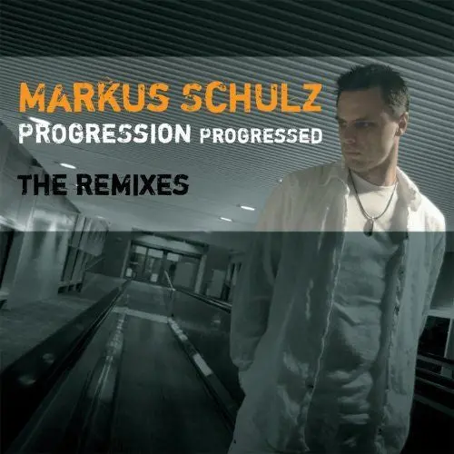 Markus Schulz - Progression Progressed: The Remixes - Cd 1