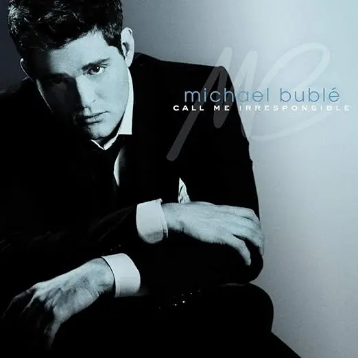 Michael Bublé - Call Me Irresponsible + Bonus Track - Used 1