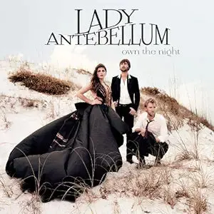 Lady Antebellum - Own The Night Cd - Used 1