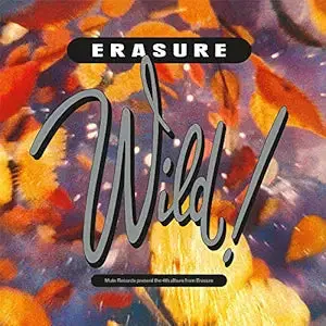 Erasure -- Wild!  Cd - Used 1