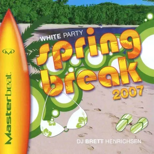 Masterbeat  - White Party: Spring Break 2007 Cd (Various) - Used 1