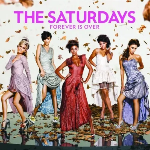 The Saturdays - Forever Is Over / I Can't Wait  (Import Cd Single) New 1