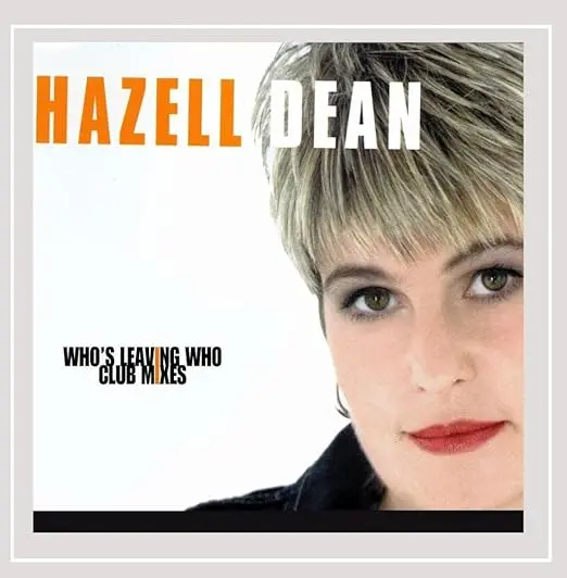 Hazell Dean - Who's Leaving' Who 2001 (Club Mixes) Import Cd Single - Used 1
