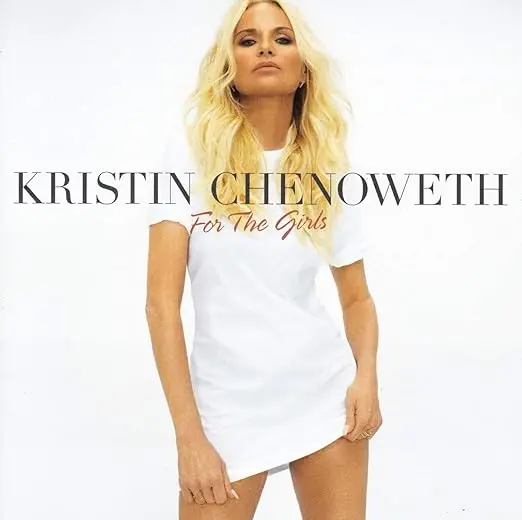 Kristin Chenoweth -  For The Girls Cd - New 1